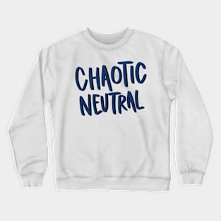 Chaotic Neutral Alignment Handwritten Crewneck Sweatshirt